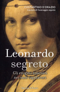 Copertina del libro Leonardo Segreto, di Costantino D’Orazio. Ed. Sperling & Kupfer.
